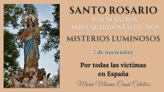 🙏🖤🕯🇪🇸 santorosariodehoy fielesdifuntos 7denoviembre misteriosluminosos 💖🙏 [upl. by Atirak]