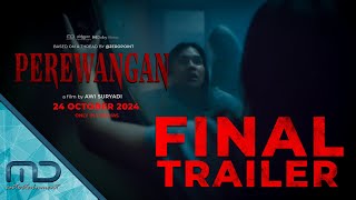 PEREWANGAN  FINAL TRAILER [upl. by Morgan]