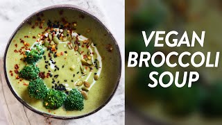 Easy Vegan Broccoli Soup [upl. by Marieann]