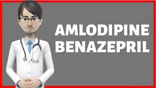 Amlodipine Benazepril review What is amlodipine and benazepril used for Amlobenz Lotrel [upl. by Repard]