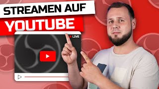 STREAMEN auf YOUTUBE 2021 Einrichtung inkl OBS STUDIO Tutorial deutschgerman [upl. by Terryl]