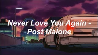 Unreleased Post Malone  Never Love You Again [upl. by Millham796]