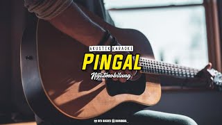 KARAOKE AKUSTIK  PINGAL  NGATMOMBILUNG [upl. by Oirasan]