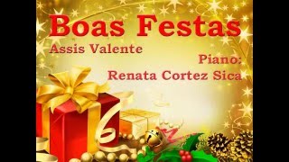 Assis Valente Boas Festas [upl. by Trilbi236]