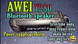 AWEI Y280 Bluetooth speaker power supply problemTagalog [upl. by Kisor]