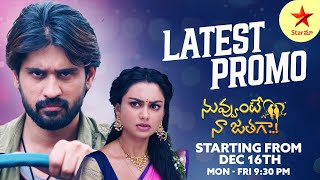 Nuvvunte Naa Jathagaa  Promo  New Serial  Starting Dec 16th MonFri at 930 PM  Star Maa [upl. by Vassell]