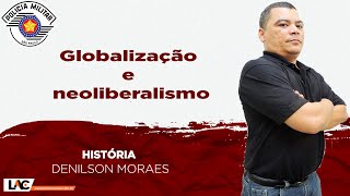 PMSP  Aula 88 Globalização e neoliberalismo [upl. by Gessner]