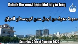 Duhok City the most beautiful city in KurdistanIraq [upl. by Anirok]