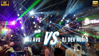 DJ DEV AUDIO VS DJ AVS  RAIPUR JHANKI 2023  HD Sound  CG04 LIVE [upl. by Abbotsun]