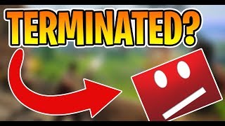 FORTNITE CHANNELS GETTING TERMINATED [upl. by Redep162]