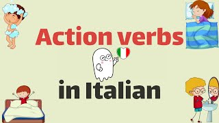 Italian Action verbs Italian for beginners A1B1C1 Italian vocabulary [upl. by Aalst]