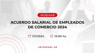 webinar Empleados Comercio 2024 [upl. by Lenhart960]