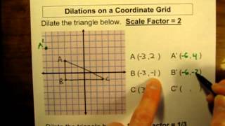 Coordinate Rules for Dilations on a GraphMOV [upl. by Tnias38]