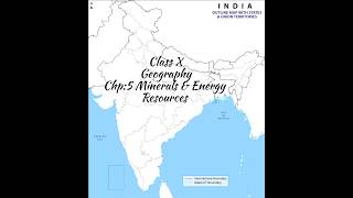 Class X Geography ChpMinerals and Energy ResourcesMap Work CBSE class10mapwork cbseboard [upl. by Aerona]