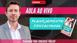 PLANEJAMENTO EDUCACIONAL  CONHECIMENTOS PEDAGÓGICOS [upl. by Noiramed131]