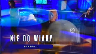 Nie do wiary  Szpony zła STREFA 11 [upl. by Wind]