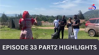 KWENZAKALANI  EP33  PART2  HIGHLIGHTS UZOCELA UXOLO OBEHLALA NOMFAMA KUMZALI ABUYELE KUBO [upl. by Ssegrub411]