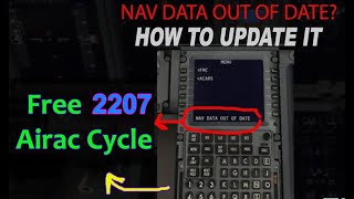 Xplane 11 Airac Cycle 2208  Fix nav data out of date August 2022 [upl. by Fachanan]