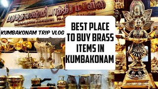 Best Place to Buy Brass Items  Kumbakonam Vlog  All brass unique collections at one place [upl. by Yunick733]