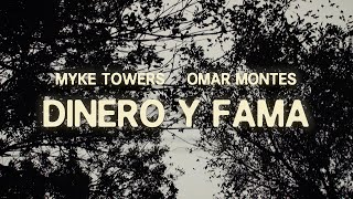 Myke Towers amp Omar Montes  DINERO y FAMA Video Oficial [upl. by Ydneh68]