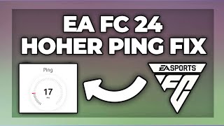 EA FC 24 hoher Ping amp Internet Probleme beheben  Tutorial [upl. by Notwen731]