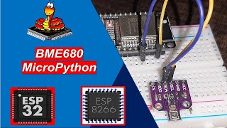 Demo MicroPython  Display BME680 Sensor values on OLED Display with ESP32 and ESP8266 [upl. by Airbmak91]