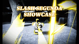 SLASH SEGUNDA SHOWCASE  TYPE SOUL [upl. by Aryajay]