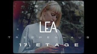 LEA  Treppenhaus  17 Etage [upl. by Krenn]