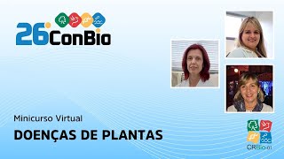 Doenças de plantas Minicurso virtual com Dras Eliana Rivas Samantha Zanotta e Suzete Destéfano [upl. by Okemak]