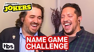 Murr Q and Sal Can’t Keep It Together During the Name Game Challenge  Impractical Jokers  TBS [upl. by Desai422]