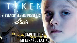 TAKEN Abducidos CAPITULO 3 quotGrandes esperanzasquot Por STEVEN SPIELBERG COMPLETA en ESPAÑOL LATINO [upl. by Niboc]