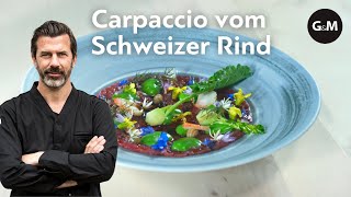 Rezept Rindscarpaccio von Andreas Caminada  GaultMillau Schweiz [upl. by Sairtemed]