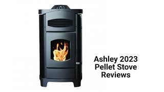 HvacRepairGuy 2023 Ashley Brand Pellet Stove Reviews [upl. by Leissam]