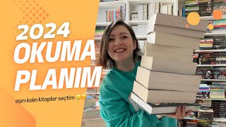 2024 Okuma Planım  Devasa kalın 21 kitap seçtim🫠 [upl. by Asik705]