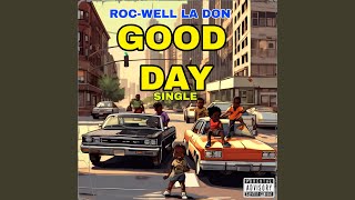 GOOD DAY SINGLE FROM LOYALTY amp BETRAYAL ALBUM [upl. by Nydia337]