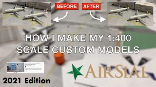 HOW DO I MAKE MY 1400 SCALE CUSTOM MODELS 2021 Edition [upl. by Fadas814]