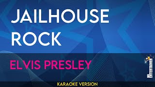 Jailhouse Rock  Elvis Presley KARAOKE [upl. by Adiel909]