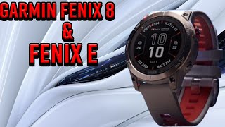 Garmin Fenix 8 amp Fenix E 2024 The Most Latest Confirmation and Leaks [upl. by Lienaj]