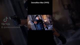 Demolition Man 1993 [upl. by Ydnelg493]