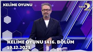 Kelime Oyunu 1416Bölüm 19122023 TAM BÖLÜM İZLE [upl. by Herbie854]