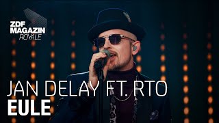 Jan Delay feat RTO Ehrenfeld  “Eule”  ZDF Magazin Royale [upl. by Nnaillij]