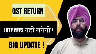 NO LATE FEES FOR LATE GST RETURN FILING  NIL RETURN FILING [upl. by Bohman]