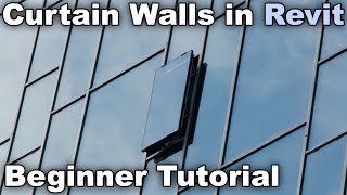 Curtain Walls in Revit  Beginner Tutorial [upl. by Yemar]