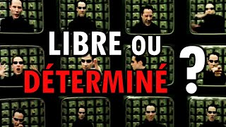 Libre ou déterminé [upl. by Vinna]