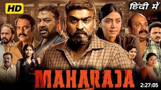 Maharaja Full Movie In Hindi DubbedVijay SethupatiAnurag KashyapMamta MohanadasReview amp Facts [upl. by Capp464]