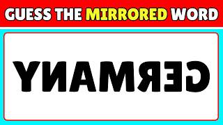 Can You Guess the Mirrored Word 🔄🧠  Word Challenge [upl. by Nalyd]