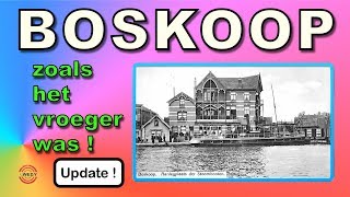 BOSKOOP zoals het vroeger was UPDATE [upl. by Starinsky]