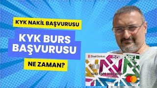 KYK BURS VE NAKİL BAŞVURUSU NE ZAMAN KYK Yurt Başvurusu sonrası sırada BURS [upl. by Gnilhsa]