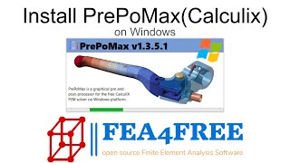 Install PrePoMax Calculix on Windows and test calculation FEA4free [upl. by Ecnav]