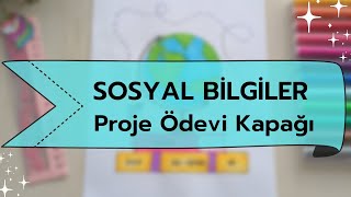 PROJE Ã–DEVÄ° KAPAK YAPIMI ğŸ“’ PROJE Ã–DEVÄ° KAPAÄI NASIL HAZIRLANIRğŸ¤© SOSYAL BÄ°LGÄ°LERCOÄRAFYA PROJE Ã–DEVÄ° [upl. by Nalra]